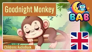 Goodnight Monkey #childrensaudiobook
