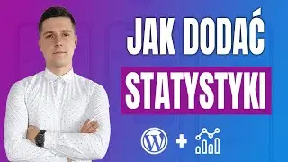 Jak dodać statystyki do strony Wordpress - Google Analytics | Sarnecki Pomaga #17