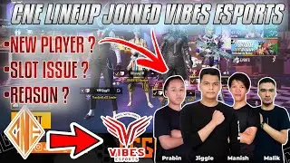 JIGGLE Explained WHY They Leaved CNE And Joined Vibes Esports 🤔|| Vibes New Lineup ? || AneelYT