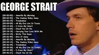 George Strait &ndash; 15 Iconic Tracks That Shaped a Country Legacy &ndash; Full Album Format