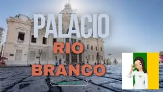 A Hist&oacute;ria do Pal&aacute;cio Rio Branco &ndash; Bahia