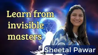 Sangha Dharma and invisible masters | Whispers of Wisdom |Sheetal Pawar | Day 10