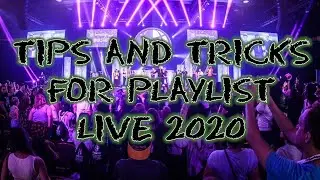 Tips and Tricks for Playlist Live 2020
