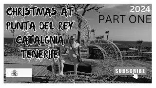 🌴🎄 Quick Tour Experiencing a Magical Christmas in Tenerife! 🎄🌴Punta Del Ray Santa Cruz Candleria