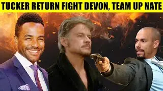 CBS Y&R Spoilers Tucker returns and claims to share assets with Devon, becoming allies with Nate
