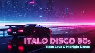 Italo Disco 80s Style &ndash; Neon Love, Retro Synth & Midnight Dance Vibes