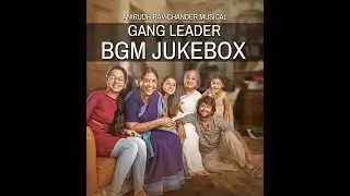 Nani's Gang Leader FULL BGM JUKEBOX | Anirudh Ravichandar Bgm | BGM Ringtones | #BGMsquad #BGM