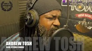 💿 Andrew Tosh 🇯🇲 Soul Stereo Dubplate on Oh Bumbo Klaat riddim.
