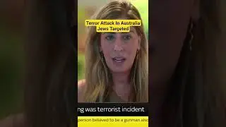 Terror Attack In Australia, Jews Targeted At Pondi Beach