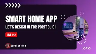 LIVE STREAMING | Futuristic AR/VR Smart Home App for UX PORTFOLIO