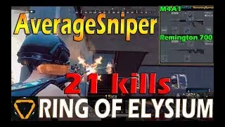 AverageSniper | 21 kills | Solo vs Duos | ROE (Ring of Elysium)