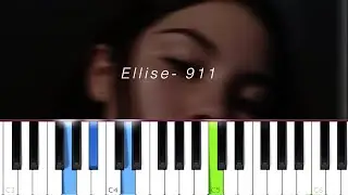 Ellise- 911 (Piano Tutorial)