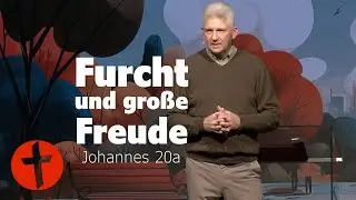 Furcht und gro&szlig;e Freude: Magdalena | Johannes 20a | Gert Hoinle