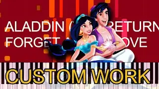 Aladdin (The Return of Jafar) - FORGET ABOUT LOVE (PRO MIDI FILE REMAKE) - 