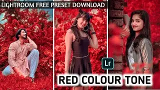 Red Tone Lightroom DNG & XMP  Presets Free Download l Lightroom Free Presets 2022 l Nick Technical l