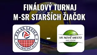 M-SR STARŠÍCH ŽIAČOK: (FINÁLE) PALAS VK LEVICE - VK Nové Mesto nad Váhom