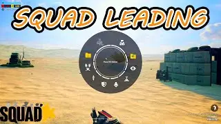 The basics to Squad Leading | Squad guide