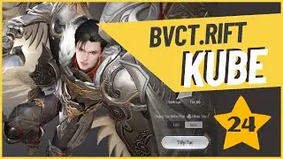 [BCVT.RIFT Revelation] POV TD 303k - Chủ lực Chanhcute TV 338k 24⭐