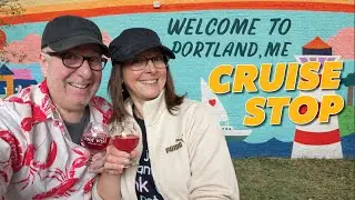 Our First Port of Call&mdash;Portland, Maine&mdash;New England Cruise Stop