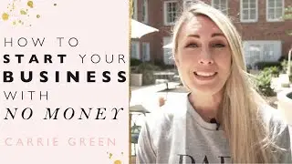 How To Start a Business With No Money and Still be Successful!