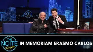 In Memoriam Erasmo Carlos | The Noite (22/11/22)