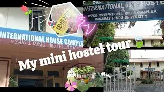 My BHU Hostel tour/ MMV campus 1st year 2025 batch 📝🌸📚