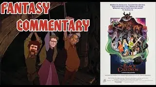 FANTASY COMMENTARY: The Black Cauldron (1985)