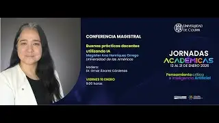 Conferencia Magistral: Buenas prácticas docentes utilizando IA