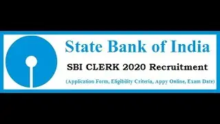 SBI CLERK RECRUITMENT 2020