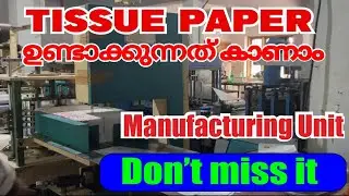 FEATHER TOUCH PRODUCTS. TISSUE PAPER MANUFACTURING UNIT