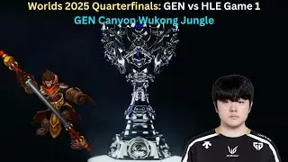 Worlds 2025 Quarterfinals: GEN vs HLE Game 1 (GEN Canyon Wukong Jungle POV)