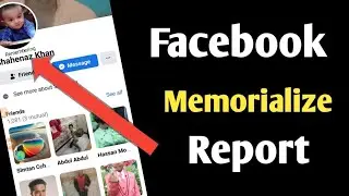 How to memorialized Death Report Of Someone facebook Account 2023 || Fb Id Timeline Off death report
