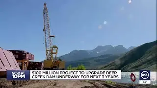 $100 million project aims to upgrade Deer Creek dam, protect against Quagga