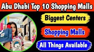 Top 10 shopping mall in Abu Dhabi