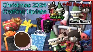 [All Recipes] Everything New In the Christmas 2024 Crafting Event - Tower Heroes