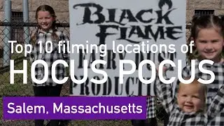 Top 10 filming locations for Hocus Pocus and Hocus Pocus 2 in Massachusetts and Rhode Island