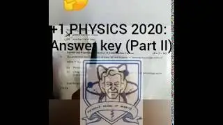 Plus one PHYSICS answer key 2020 Part ll (+1 Solved paper)