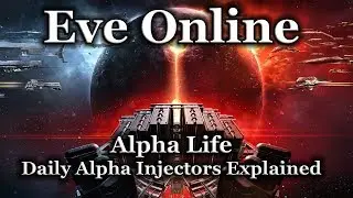 Eve Online &mdash; объяснение ежедневных альфа-инжекторов