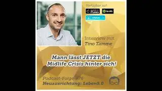 #76.2 - Mann l&auml;sst JETZT die Midlife Crises hinter sich! - Tino Tamme
