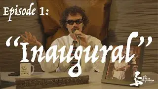 Inaugural - The Great Desperation - Episode 1