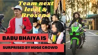 @TheUK07Rider meet-up/ Sonapur Disang Resort Guwahati/Babu bhaiya is surprised/Babu bhaiya dances