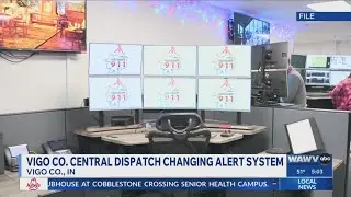 Vigo County 9-1-1 Central Dispatch changing alert system software