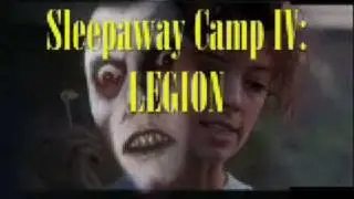 Sleepaway Camp IV Legion Trailer