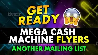 Special Limited Bonus- Mega Cash Machine Flyers