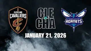 Cleveland Cavaliers vs Charlotte Hornets Full Game Highlights &ndash; January 21, 2026 | NBA 2025-2026