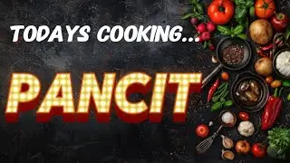 Pancit Party: Join Me in Cooking This Filipino Favorite!