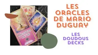 Les oracles de Mario Duguay - Les doudous deck 🎆✨