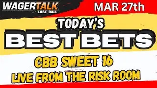 Last Call LIVE: Thursday NCAA Tournament Sweet 16 Predictions and Picks | 2025 March Madness