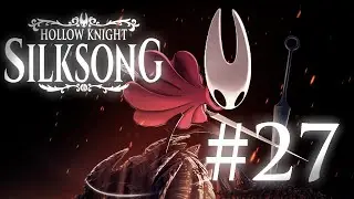 Oh Salinha do DIABO - Hollow Knight Silksong #27