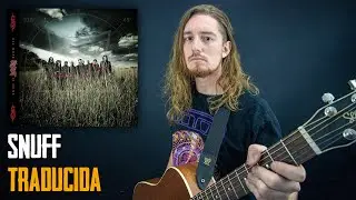 &iquest;C&oacute;mo sonar&iacute;a SNUFF - SLIPKNOT en Espa&ntilde;ol?